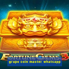 grupo coin master whatsapp